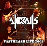 Andralls : Fasthrash Live 2003